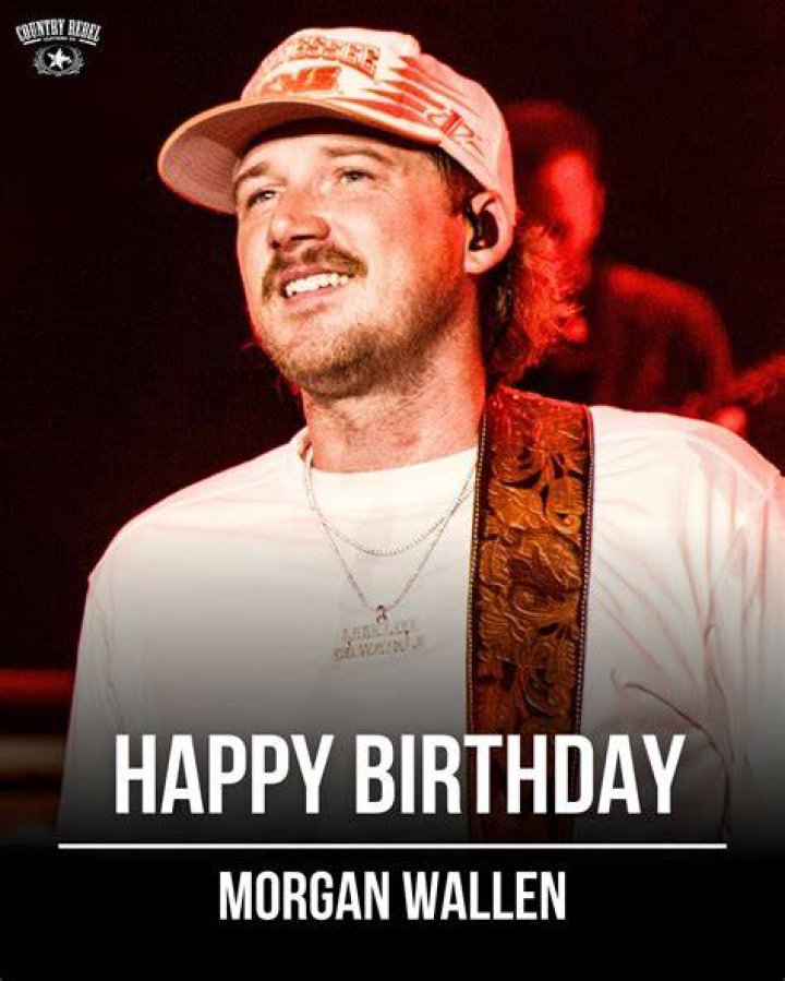 Morgan Wallen's Birthday: Celebrating the Rising Star of Country Music